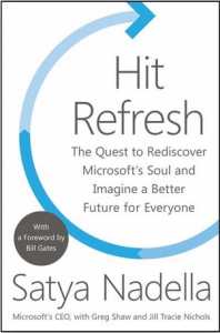 Hit Refresh - The Quest to Rediscover Microsoft’s Soul and Imagine a Better Future for Everyone. Satya Nadella (Microsoft’s CEO), with Greg Shaw and Tracie Nichols. HarperCollins, 2017.